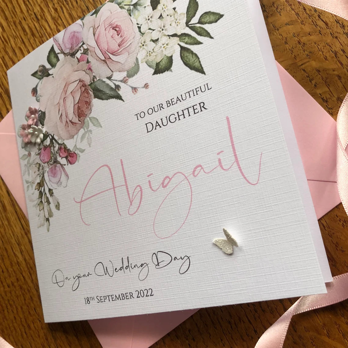 Personalised Wedding Day Card - Dusky Pink Floral Card - to our / my Daughter
